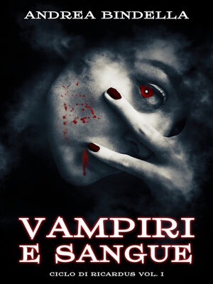 cover image of Vampiri e Sangue
